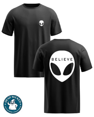 Dead-Wicked-Believe-Alien-UFO-UAP-Invasion-Printed-Tee-T-Shirt-01